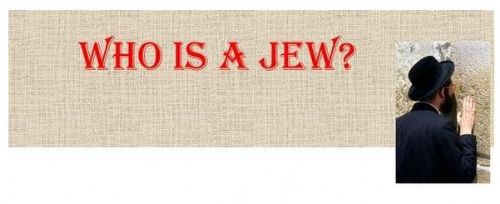 Who is a Jew?